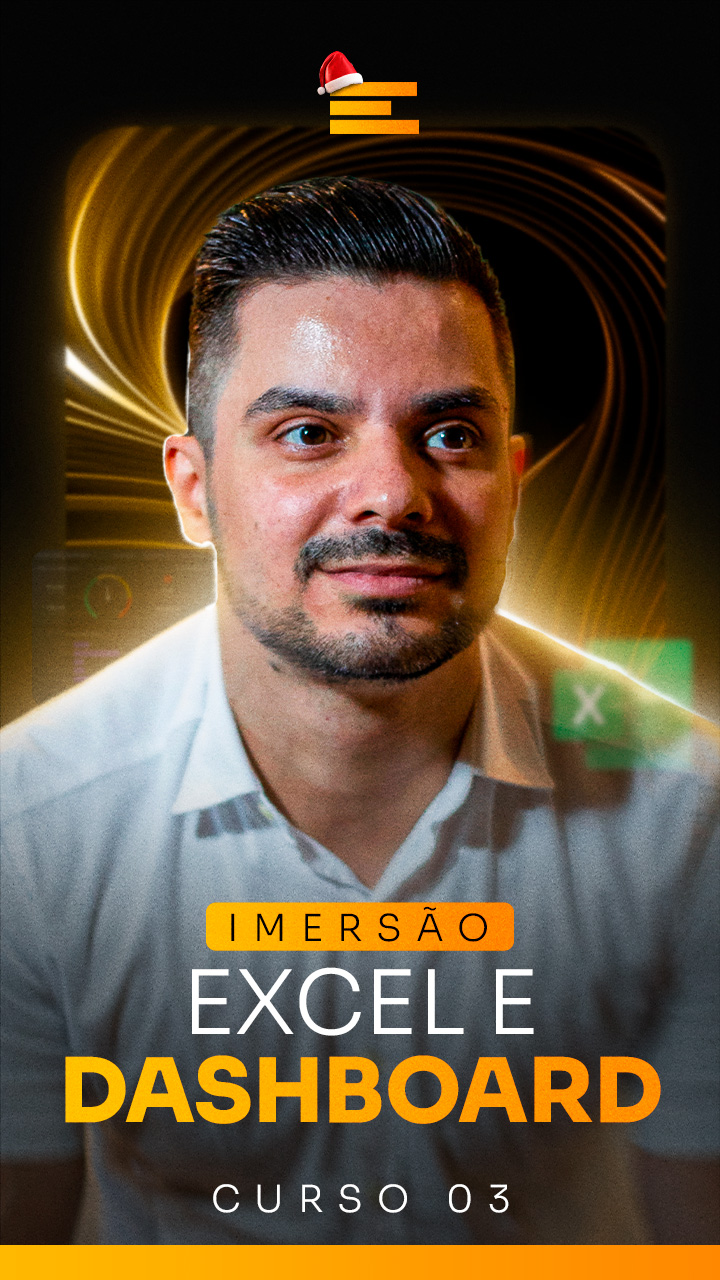 IMERSÃO EXCEL E DASHBOARD